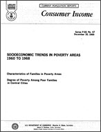 Socioeconomic Trends in Poverty Areas: 1960 to 1968