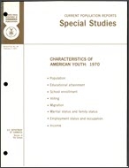 Characteristics of American Youth: 1970