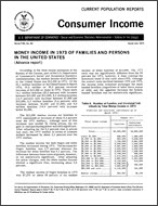 Money Income in 1973 of Families and Persons in the United States (Advance report)