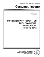 Supplementary Report on the Low-Income Population: 1966 to 1972