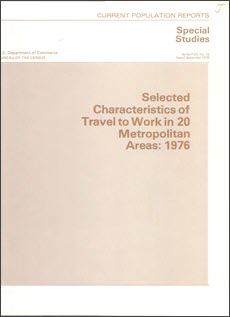 Selected Characteristics of Travel to Work in 20 Metropolitan Areas: 1976