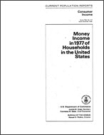 Money Income in 1977 of Households in the United States