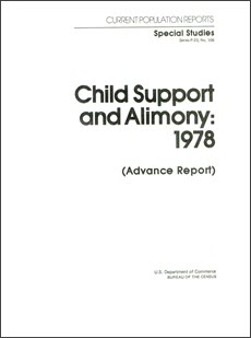Child Support and Alimony: 1978 (Advance Report)