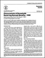 Characteristics of Households Receiving Noncash Benefits: 1980 (Advance data)