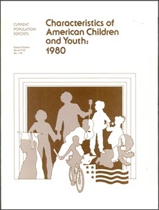 Characteristics of American Children and Youth: 1980