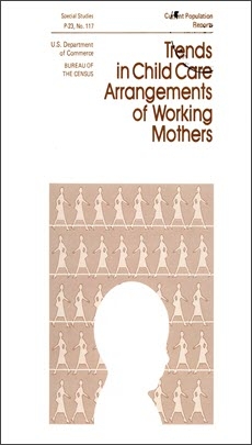 Trends in Child Care Arrangments of Working Mothers