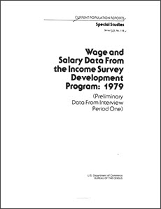 Wage and Salary Data From the Income Survey Development Program: 1979 (Preliminary Data From Interview Period One)