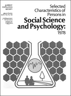 Selected Characteristics of Persons in Social Science and Psychology: 1978