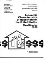 Economic Characteristics of Households in the United States: Third Quarter 1983