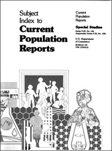 Subject Index to Current Population Reports