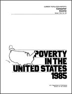 Poverty in the United States: 1985