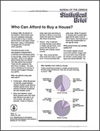 Statistical Brief: Who Can Afford to Buy a House?