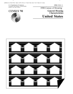 1990 General Housing Characteristics: United States