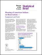 Statistical Brief: Housing of American Indians on Reservations — Equipment and Fuels