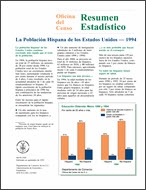 Resumen Estadístico: La Población Hispana de los Estados Unidos — 1994