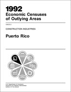 1992 Economic Census of Outlying Areas: Construction Industries, Puerto Rico