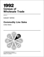 1992 Census of Wholesale Trade: Subject Series, Commodity Line Sales