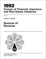 1992 Census of Financial, Insurance, and Real Estate Industries: Subject Series, Sources of Revenue