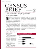 Census Brief: Children with single parents—how they fare