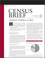 Census Brief: America's Children at Risk