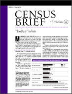 Census Brief: “Too Busy” to Vote