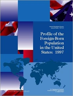 Profile of the Foreign-Born Population in the United States: 1997