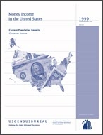 Money Income in the United States: 1999