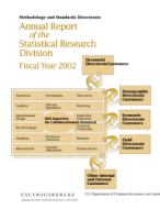 Annual Report of the Statistical Research Division: Fiscal Year 2002