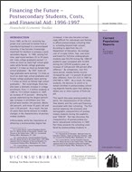 Financing the Future – Postsecondary Students, Costs, and Financial Aid: 1996-1997