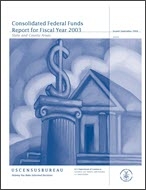 Consolidated Federal Funds Report for Fiscal Year 2003 (State and County Areas)
