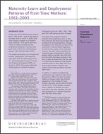 Maternity Leave and Employment Patterns of First-Time Mothers: 1961–2003