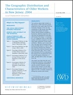 The Geographic Distribution and Characteristics of Older Workers in New Jersey: 2004