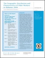The Geographic Distribution and Characteristics of Older Workers in Alabama: 2004