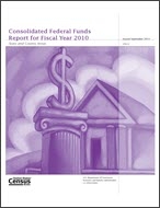 Consolidated Federal Funds Report for Fiscal Year 2010 (State and County Areas)