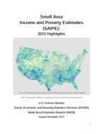 Small Area Income and Poverty Estimates 2012 Highlights