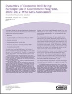 Dynamics of Economic Well-Being: Participation in Government Programs, 2009–2012: Who Gets Assistance?
