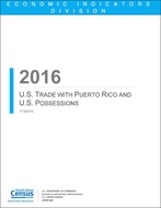 2016 U.S. Trade With Puerto Rico and U.S. Possessions
