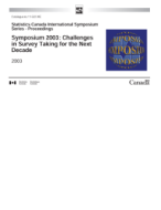 Symposium 2003: Challenges in Survey Taking for the Next Decade