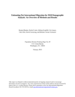 Estimating Net International Migration for 2010 Demographic Analysis: An Overview of Methods and Results