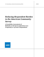 Reducing Respondent Burden in the American Community Survey
