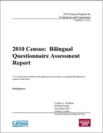 2010 Census: Bilingual Questionnaire Assessment Report