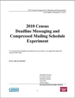 2010 Census Deadline Messaging and Compressed Mailing Schedule Experiment