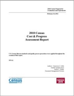 2010 Census Cost & Progress Assessment Report