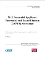 2010 Decennial Applicant, Personnel, and Payroll System (DAPPS) Assessment