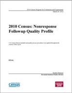 2010 Census: Nonresponse Followup Quality Profile