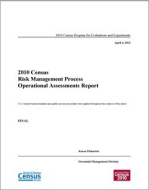 2010 Census Risk Management Process Operational Assessments Report