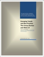 Emerging Trends and Best Practice: The Census Bureau and Web 2.0