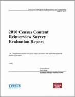 2010 Census Content Reinterview Survey Evaluation Report