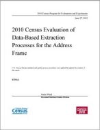 2010 Census Evaluation of Data-Based Extraction Processes for the Address Frame