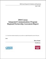 2010 Census Integrated Communications Program Regional Partnership Assessment Report